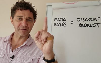 Mates Rates – It’s a Discount Request. How to say NO in your negotiation.