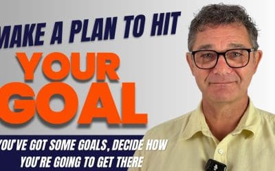 Make a Plan to Hit Your Goals