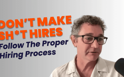 The Proper Hiring Process